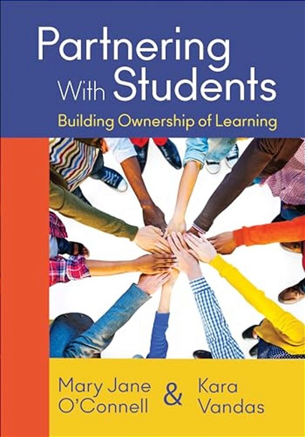 Partnering With Students: Building Ownership Of Learning-..