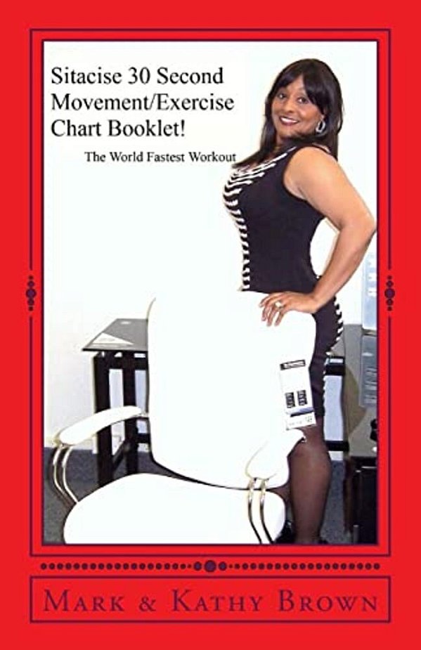 Sitacise, 30 Seconds Movement/Exercise Chart!: The World' Fastest Workout!-..