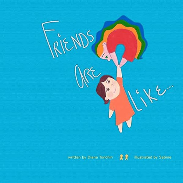 Friends Are Like... -..