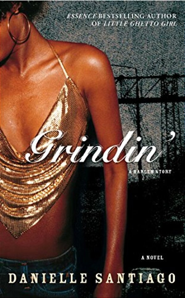 Grindin': A Harlem Story-..