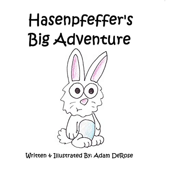 Hasenpfeffer's Big Adventure-..