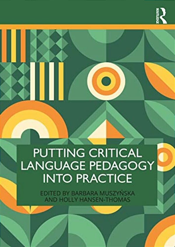 Putting Critical Language Pedagogy Into Practice-..