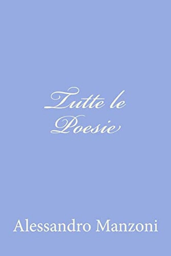 Tutte Le Poesie-..