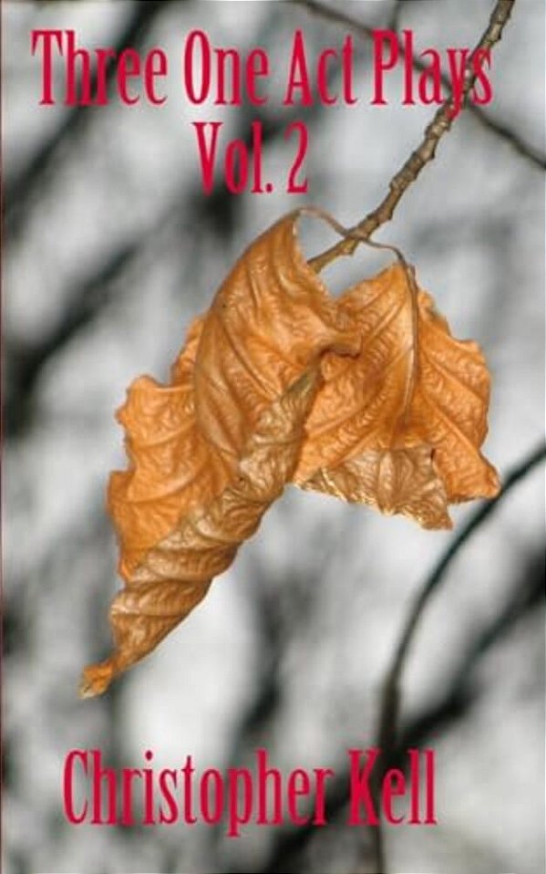 Three One Act Plays Vol. 2-..