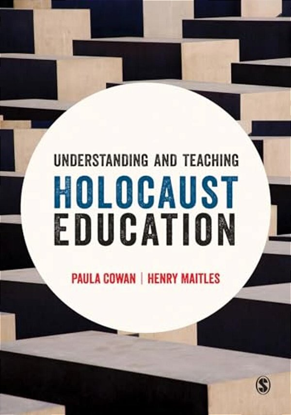Understanding And Teaching Holocaust Education-..