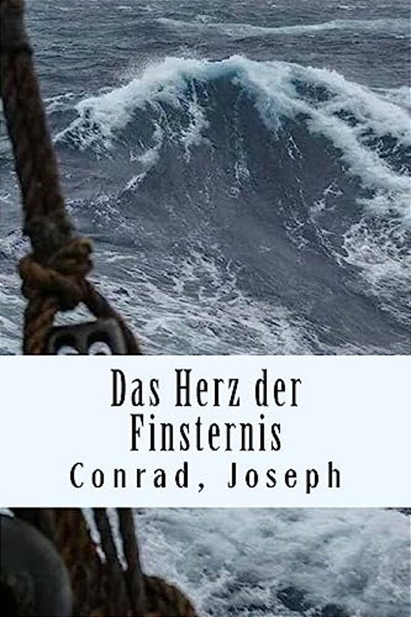 Das Herz Der Finsternis-..