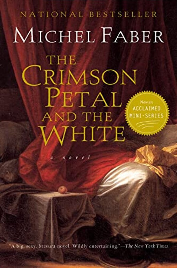The Crimson Petal And The White-..