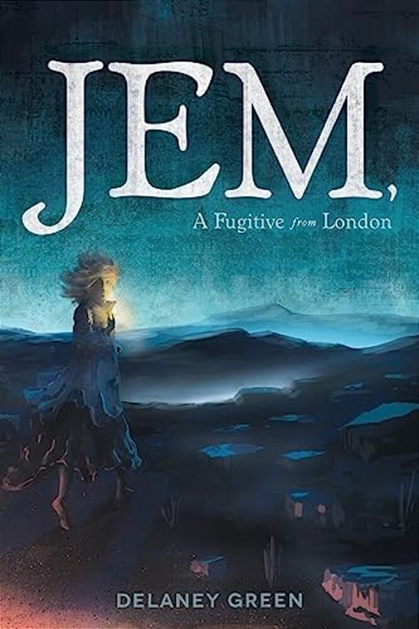 Jem, A Fugitive From London-..