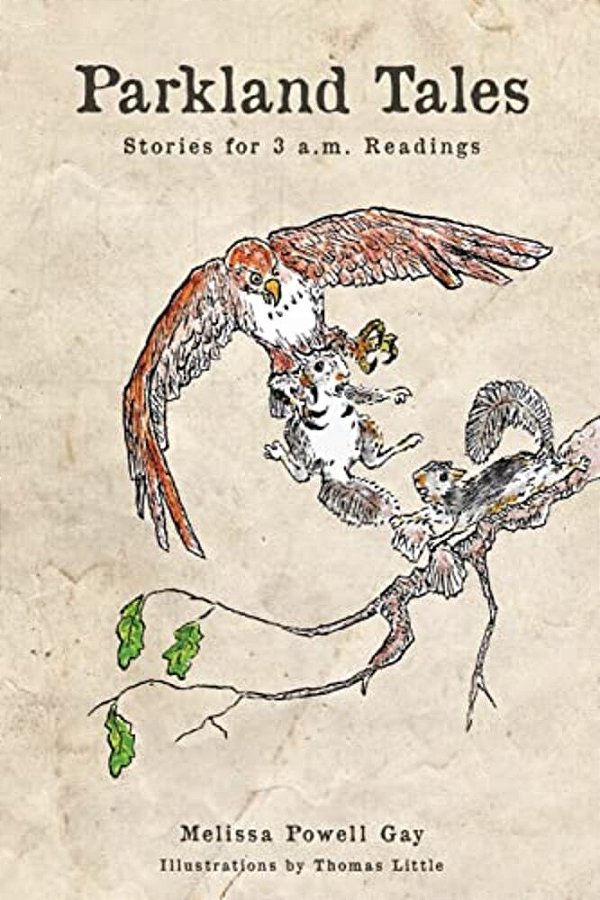 Parkland Tales: Stories For 3 A. M. Readings-..