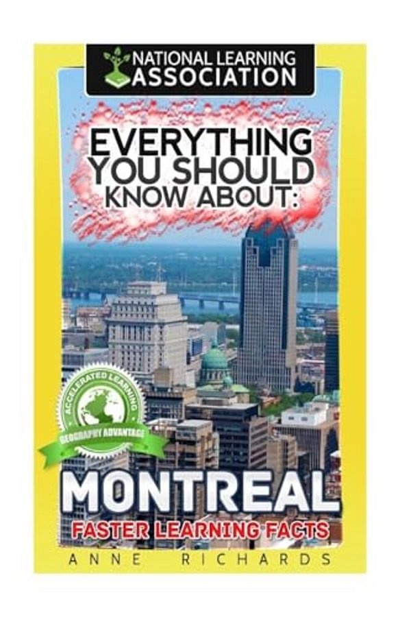 Everything You Should Know About: Montreal-..
