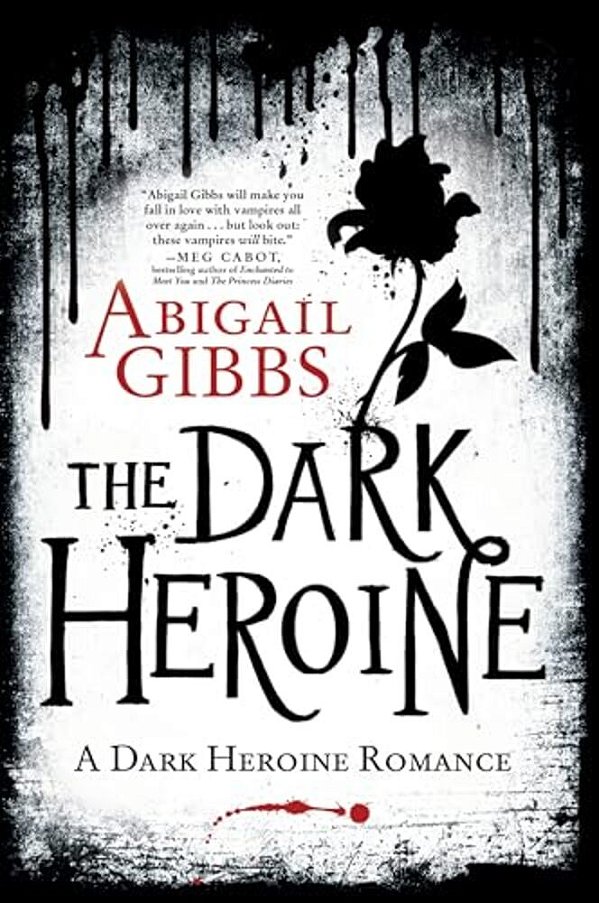 The Dark Heroine: A Dark Heroine Romance-..