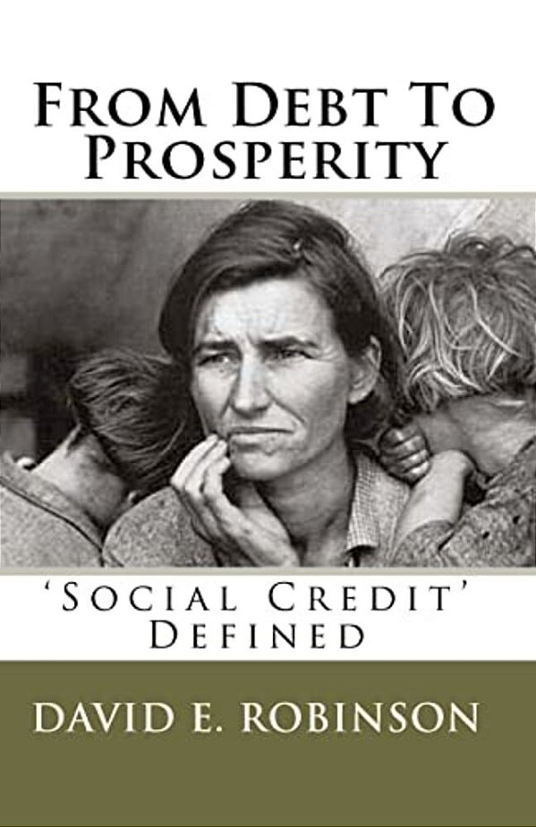From Debt To Prosperity: 'Social Credit' Defined-..
