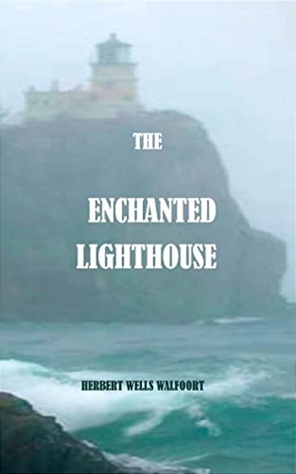 The Enchanted Lighthouse-..