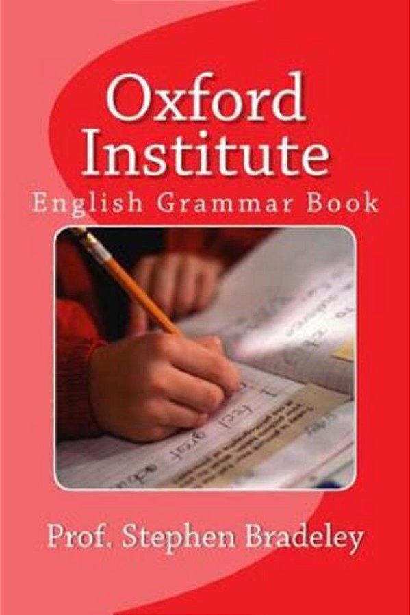 Oxford Institute: English Grammar Book-..