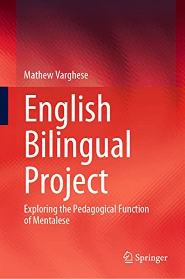 English Bilingual Project: Exploring The Pedagogical Function Of Mentalese-..