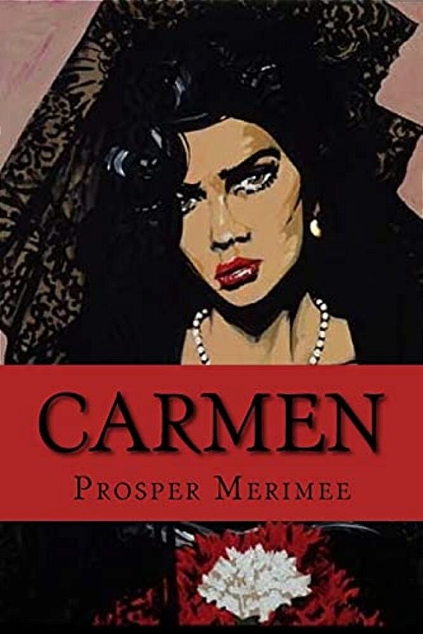 Carmen (Novella) (Enlgish Edition)-..
