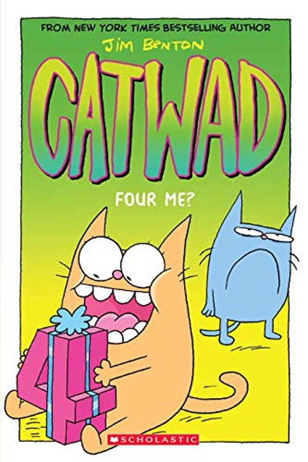 Four Me? A Graphic Novel (Catwad #4): Volume 4-..