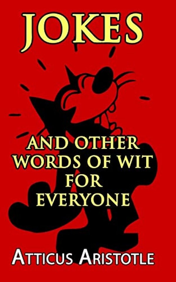 Jokes And Other Words Of Wit For Everyone-..