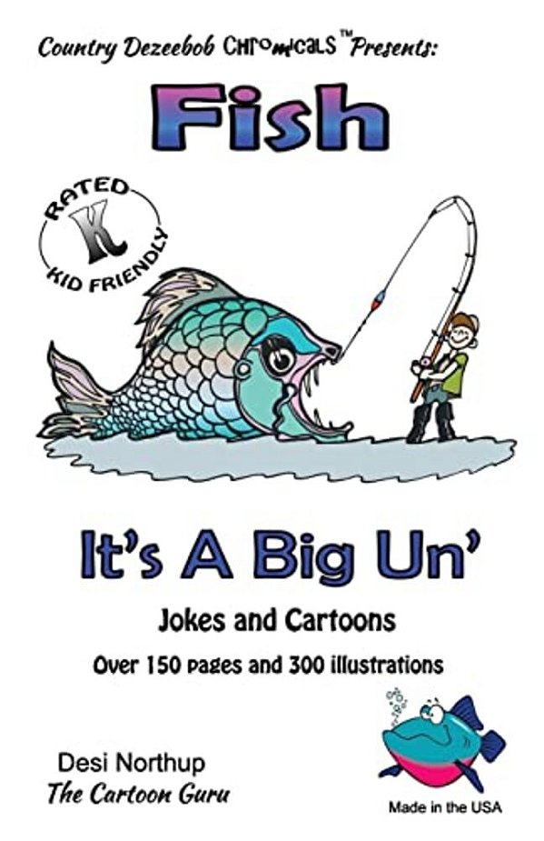 Fish -- It's A Big 'Un -- Jokes And Cartoons: In Black + White-..
