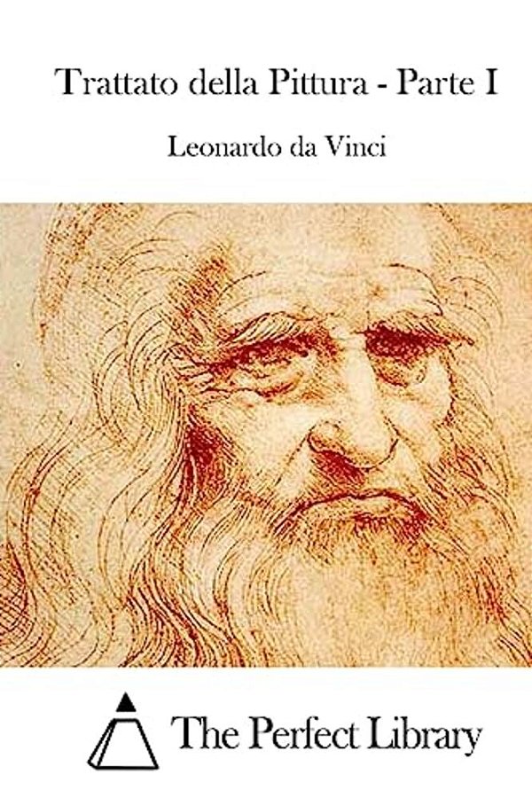 Trattato Della Pittura - Parte I-..