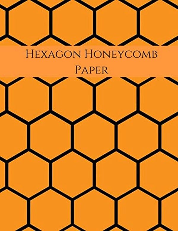 Hexagon Honeycomb Paper: Hex Paper (Or Honeycomb Paper), This Small Hexagons Measure.2" Per Side.100 Pages, 8.5 X 11. Get Your Game On: -)-..