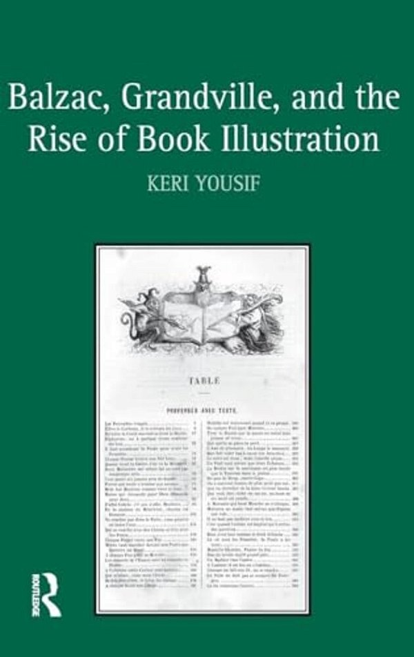 Balzac, Grandville, And The Rise Of Book Illustration-..