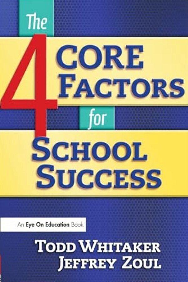 4 Core Factors For School Success-..