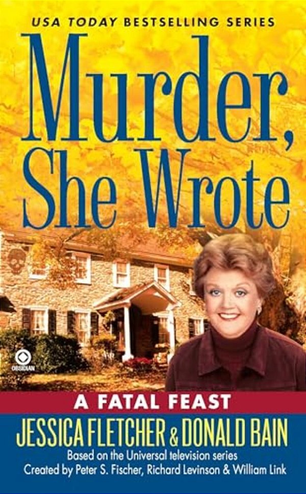 Murder, She Wrote: A Fatal Feast-..