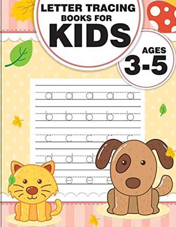 Letter Tracing Books For Kids Ages 3-5: Letter Tracing Preschool, Letter Tracing, Letter Tracing Preschool, Letter Tracing Preschool, Letter Tracing W-..