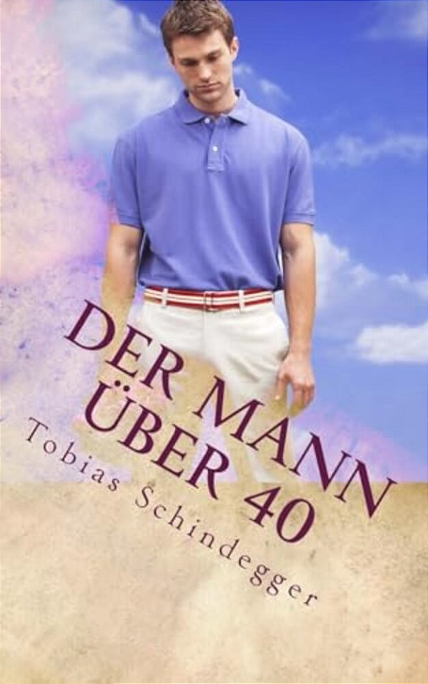 Der Mann Über 40-..