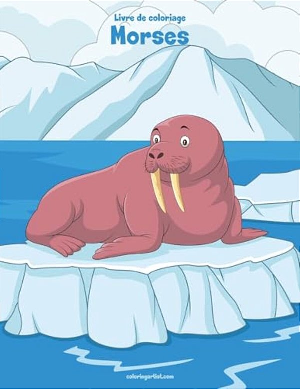 Livre De Coloriage Morses 1-..