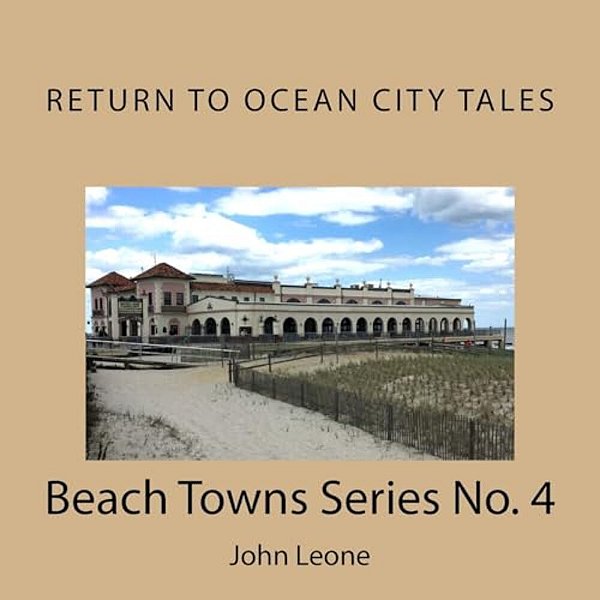 Return To Ocean City Tales: Beach Towns Series No. 4-..