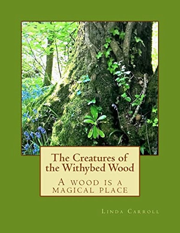 The Creatures Of The Withybed Wood-..