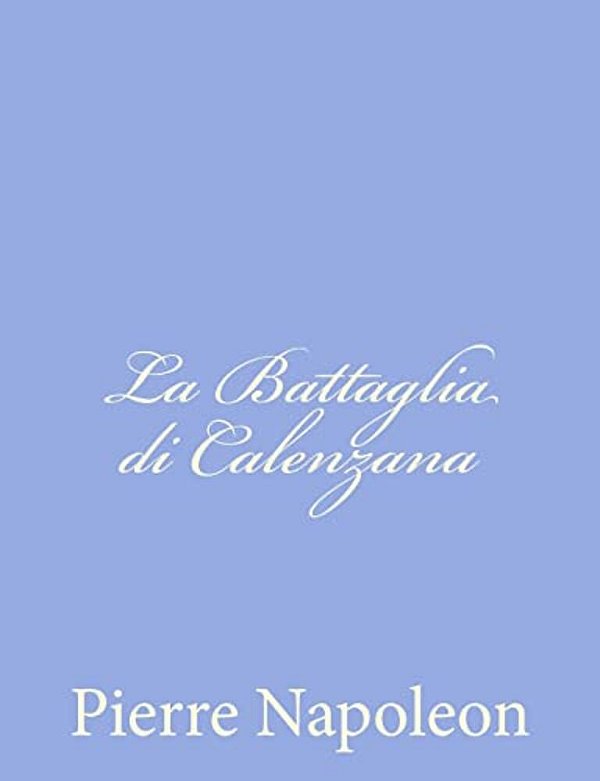 La Battaglia Di Calenzana-..