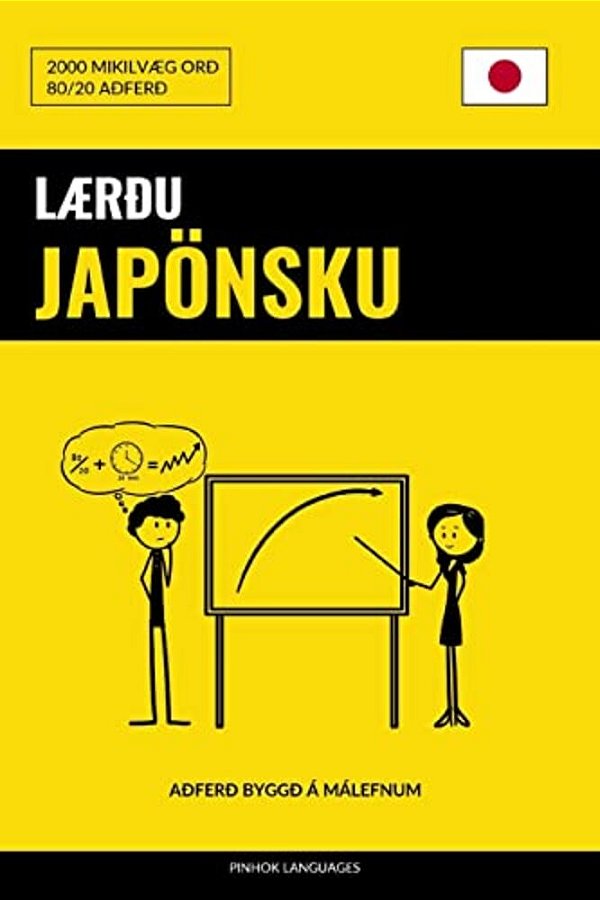 Lærðu Japönsku - Fljótlegt/Auðvelt/skilvirkt: 2000 Mikilvæg Orð-..