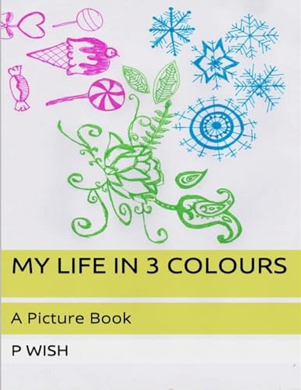 My Life In 3 Colours-..