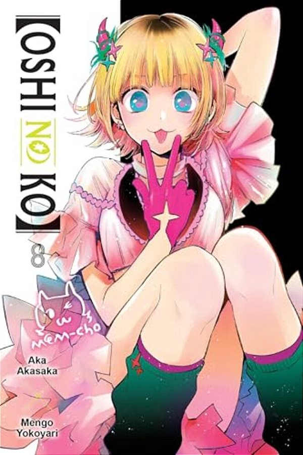 [Oshi No Ko], Vol. 8: Volume 8-..