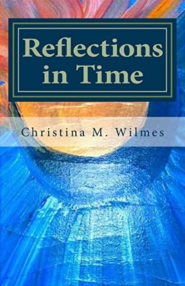 Reflections In Time-..