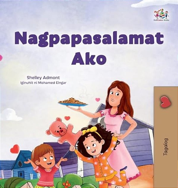 I Am Thankful (Tagalog Book For Kids)-..
