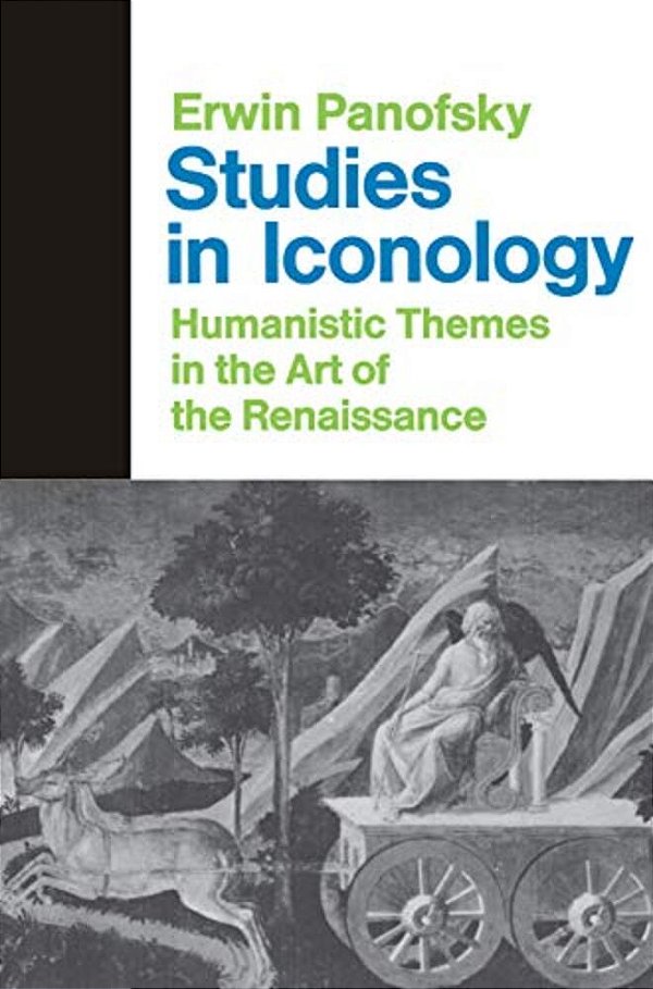 Studies In Iconology: Humanistic Themes In The Art Of The Renaissance-..