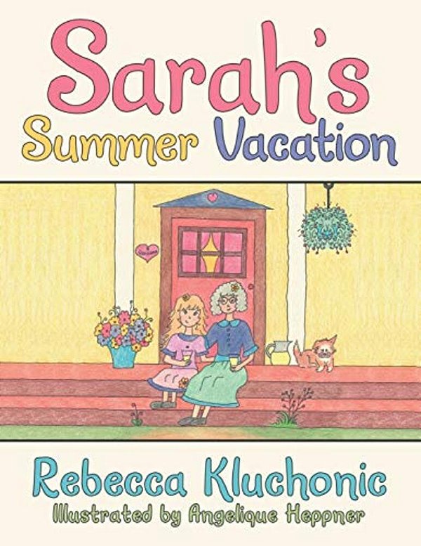 Sarah's Summer Vacation-..