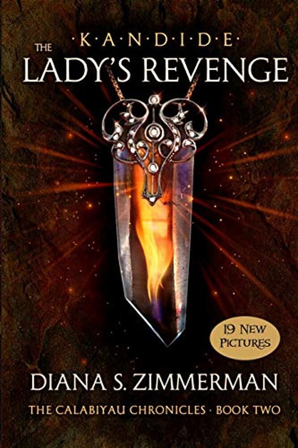 Kandide The Lady's Revenge: Book Two-..