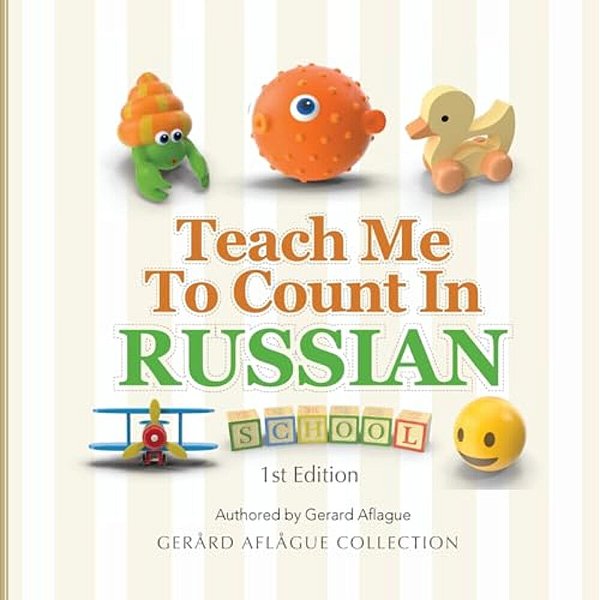 Teach Me To Count In Russian-..