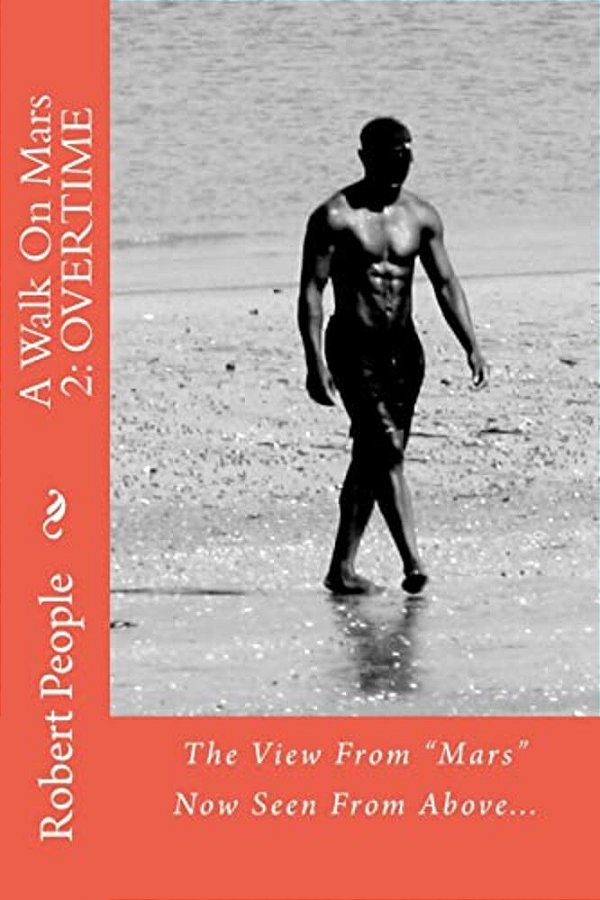 A Walk On Mars 2: Overtime-..