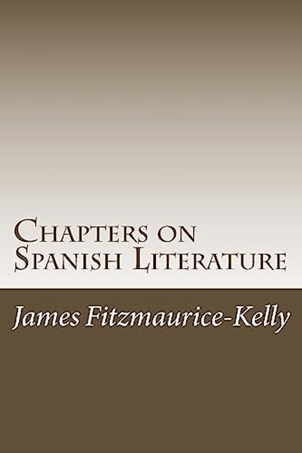 Chapters On Spanish Literature-..