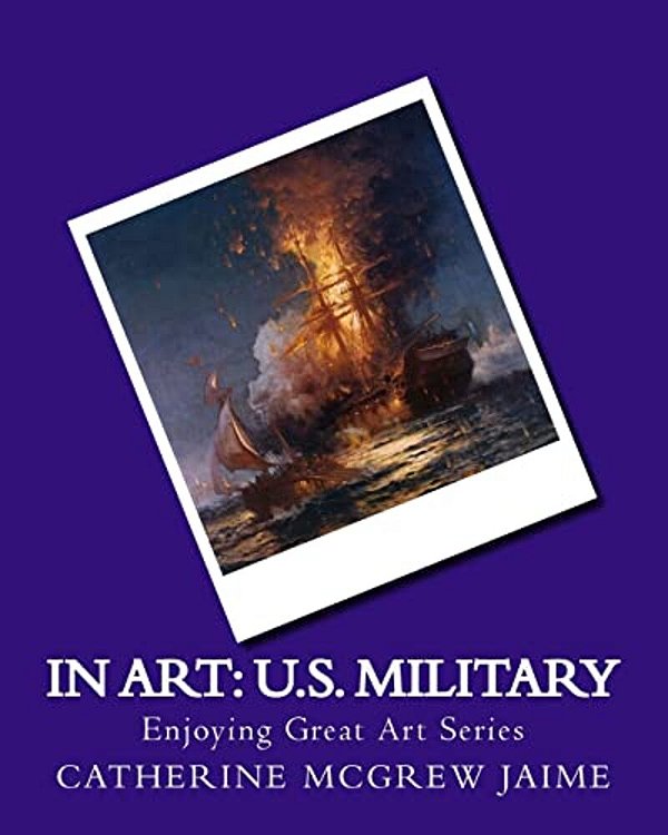 In Art: U. S. Military-..