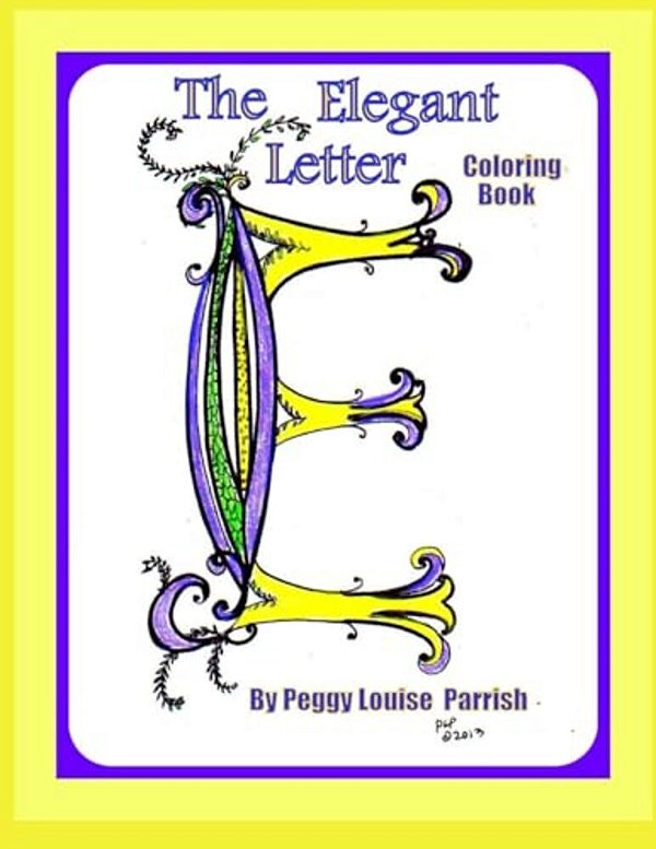 The Elegant Letter E Coloring Book-..