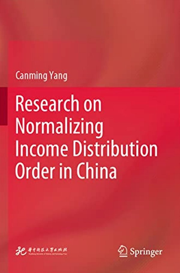 Research On Normalizing Income Distribution Order In China-..