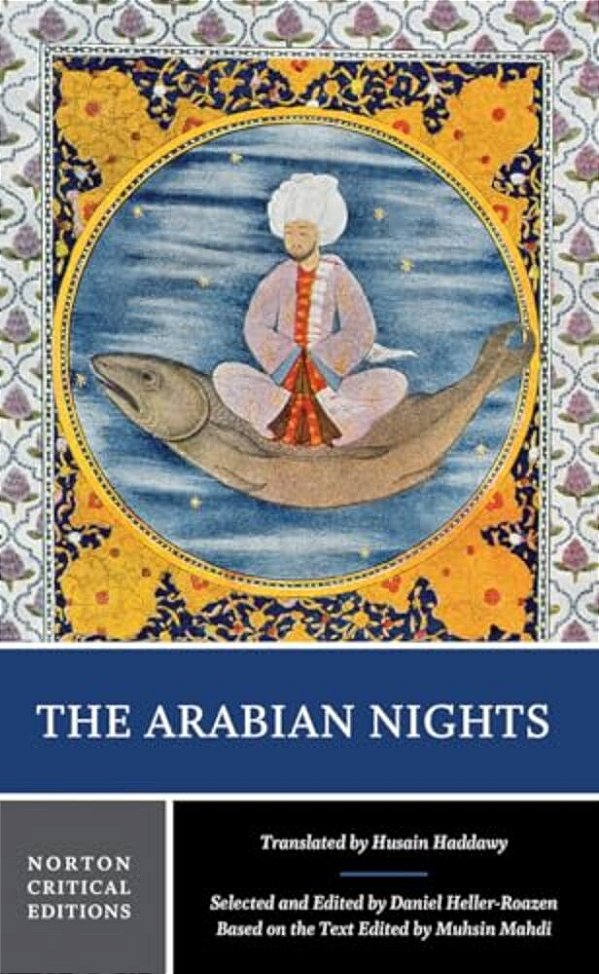 The Arabian Nights: A Norton Critical Edition-..