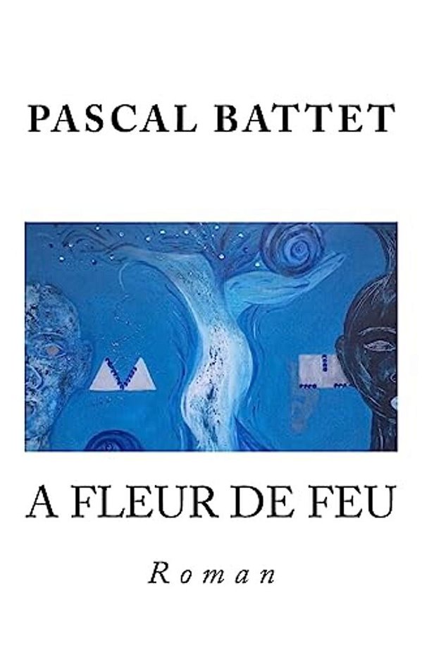 A Fleur De Feu: Roman-..